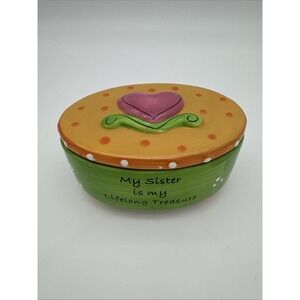 My Sister is My Lifelong Treasure Trinket Box Tumbleweed Pottery 5.5" Gift